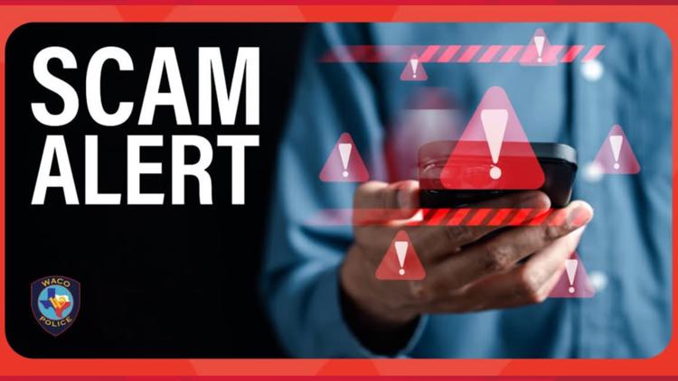 Waco Police Department warns about impersonation scam — KCEN (Central Texas), Sunnyvale Community news
